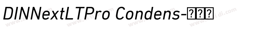 DINNextLTPro Condens字体转换